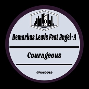 Courageous (feat. Angel-A)