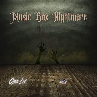 Music Box Nightmare - Single