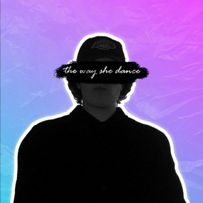 The Way She Dances - Single
