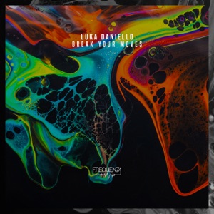 Break Your Moves - EP