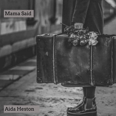 Mama Said - Single