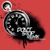 Don't Stop (feat. Samad Savage) [Remix] [Remix] - Single