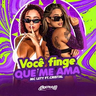 Você Finge Que Me Ama (feat. DJ CRISTAL) - Single