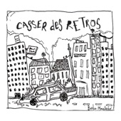 Casser des Rétros (feat. Barba Moustacho) artwork