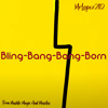 Bling - Bang - Bang - Born (From Mashle: Magic and Muscles ) - MrLopez2112