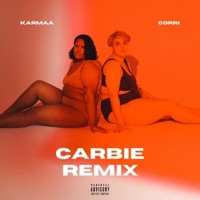CARBIE (Bo$$ Remix) - Single - Karmaa & Corri