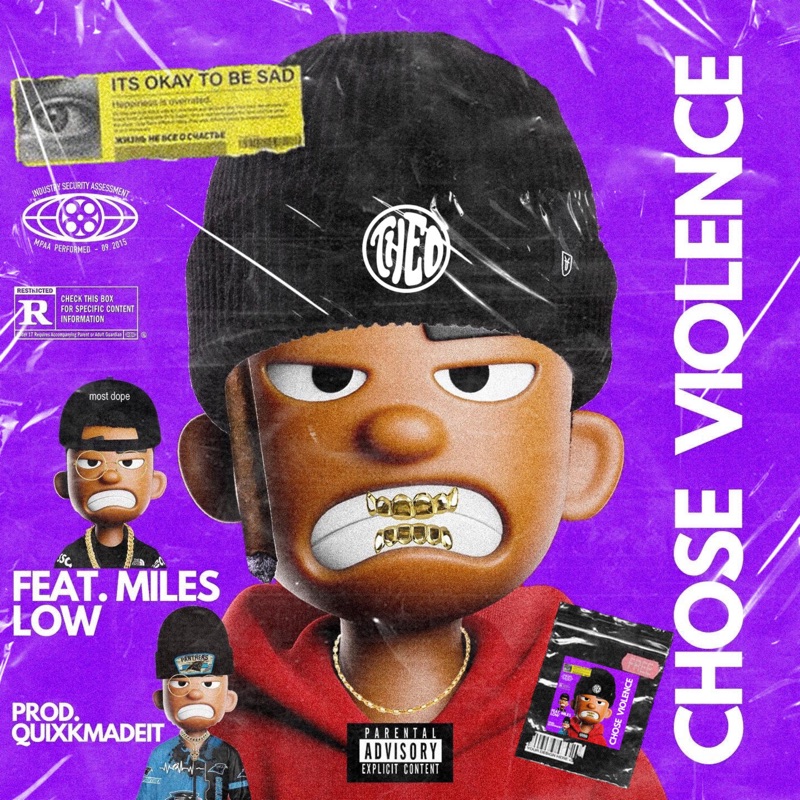 Chose Violence (feat. Miles Low) - Single