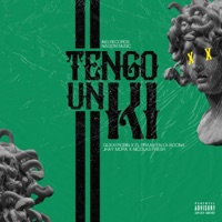 Tengo un Ki (feat. Guxxi Robin, el Praak en La Bocina, Jhay Mora, Nicolas Fresh & Nacion Music) - Single - ING RECORDS MAMI JORDAN