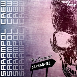 Sil Baştan (feat. Invert) Şarampol Crew