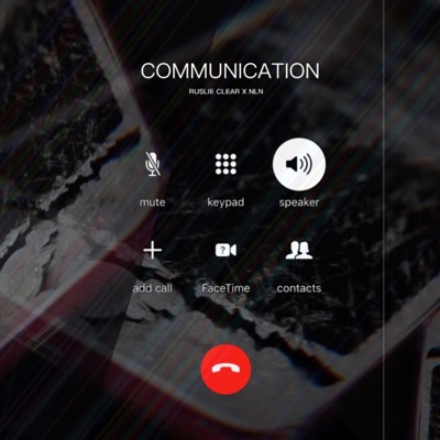 COMMUNICATION (feat. NLN) - Single