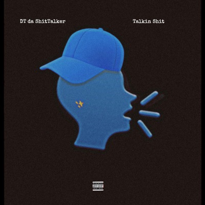 Talkin Shit - EP