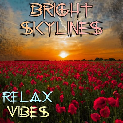 Bright Skylines - EP