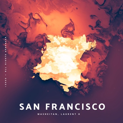 San Francisco (feat. Laurent H) - Single