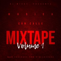Música Con Calle The Mixtape 2022 - DJ Micky El Mas Rankiao