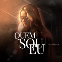 Quem Sou Eu - Single - Mary Barros