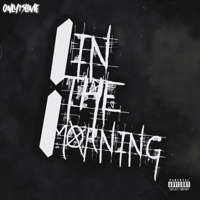 1 In The Morning - Single