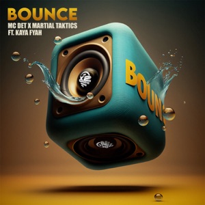 Bounce (feat. Kaya Fyah)