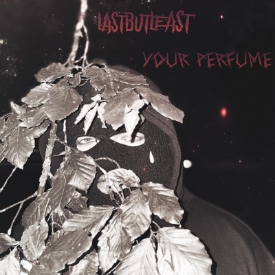 Your Perfume - Single