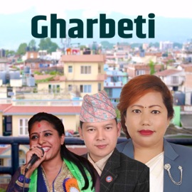 Gharbeti (feat. Rajendra Bhandari & Babita Baniya Jeri) Radhika Hamal, Badri Pangeni & Jamuna Rana