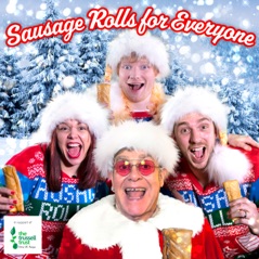 Sausage Rolls for Everyone (feat. Ed Sheeran & Elton John) - Single