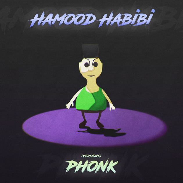 HAMOOD HABIBI PHONK (VERSIONS) - EP - Album by ZYLIX - Apple Music
