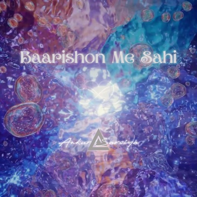 Baarishon Me Sahi - Single