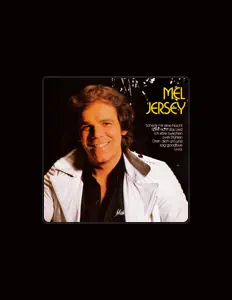 收听 Mel Jersey、观看音乐视频、阅读小传、查看巡演日期等 ！