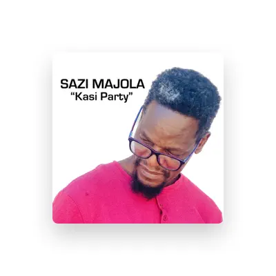 Listen to Sazi Majola, watch music videos, read bio, see tour dates & more!