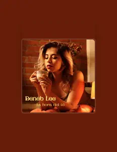 Posłuchaj wykonawcy Deneb Lee, obejrzyj teledyski, przeczytaj biografię, zobacz daty tras koncertowych i nie tylko!