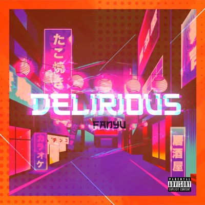 Delirious - Single