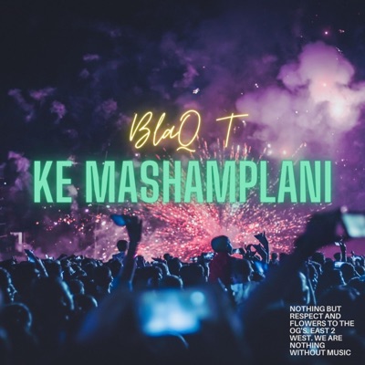 Ke Mashamplani - Single