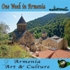 Armenia - Art & Culture: One week in Armenia - Audiotraveller - Global Television & Arcadia Home Entertainment