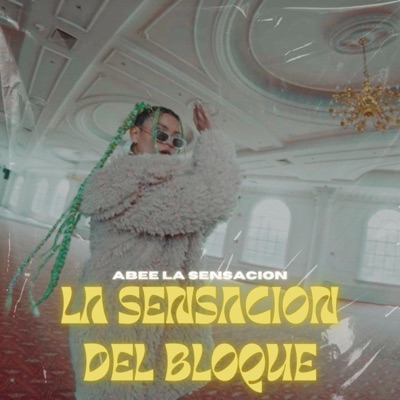 La Sensacion Del Bloque - Single