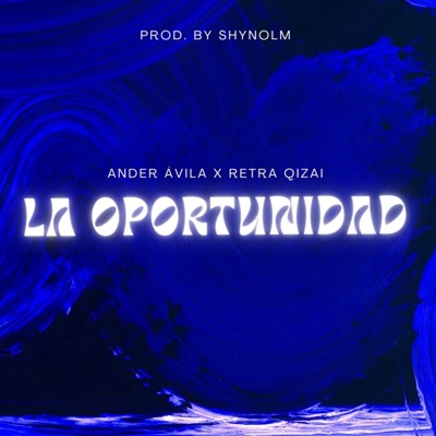 La Oportunidad - Single