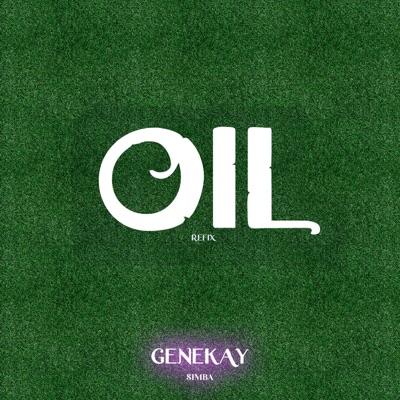 Oil (Amapiano Refix) - Single
