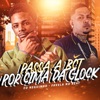 Passa a Bct por Cima da Gloc - Single