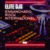Enganchado Rock Internacional #2 (Remix) artwork