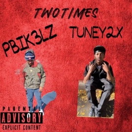 2XX (feat. pbik3lz) Tuney.2x
