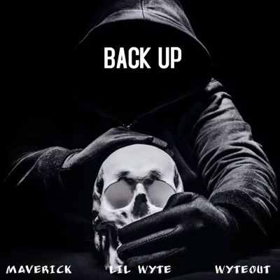 Back Up (feat. Lil Wyte & Wyteout) - Single