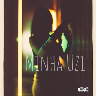 Minha Uzi (feat. YungBraya) - Single