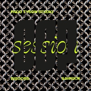 Studio Session 007 (Discord Meets Sawsick) - Single