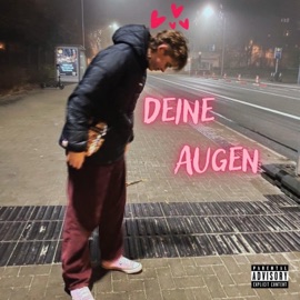 Deine Augen Yung Max