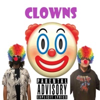 CLOWNS (feat. R-Rizzle) - Single - whiteboicami