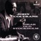 After the Rain (feat. Roy Haynes) [Live] - John Coltrane lyrics