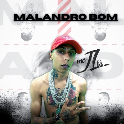 Malandro Bom - Single