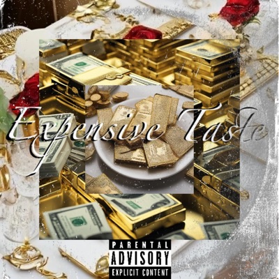 Expensive Taste - Single
