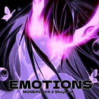 Emotions - Single - MONEPLAYA & Shaymen