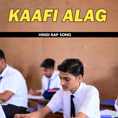 Kaafi Alag - Single