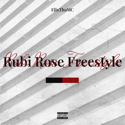 Rubi Rose Freestyle - Single