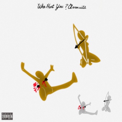 Who Hurt You - EP